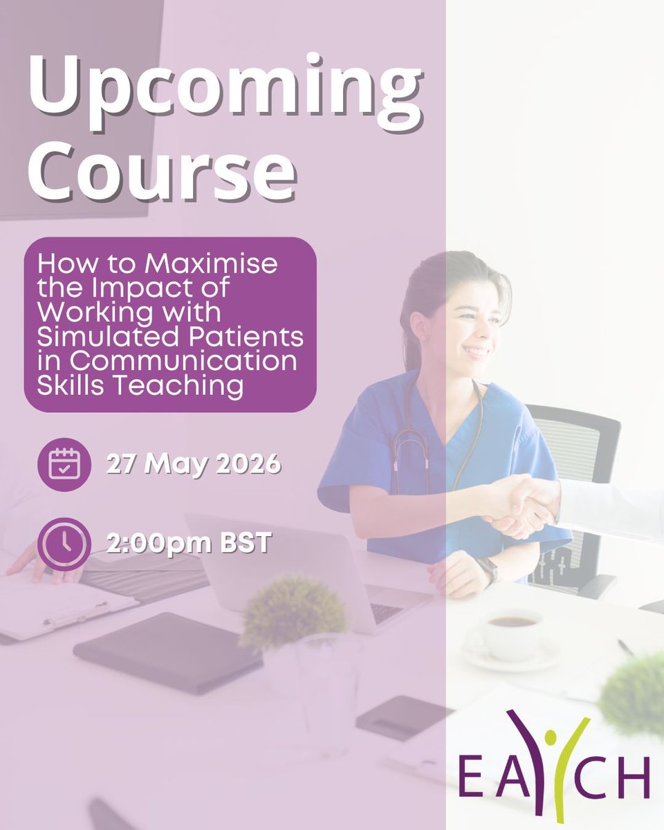 EACH_com's tweet image. There is 1️⃣ month to go until the next EACH course!

Join Marcy Rosenbaum, PhD, Sandra Winterburn, and Kim Taylor on 27 May 2026 to explore the most effective techniques in simulated patient teaching 🔗 each.international/calendar/how-t… 

#HealthcareCommunication #EACH
