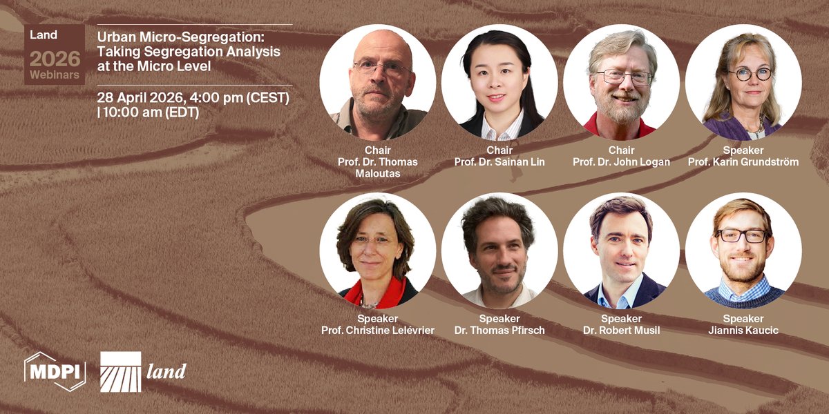 Land_MDPI's tweet image. 🚨 Last chance to register!
Don’t miss tomorrow’s webinar:
🏙️ “Urban Micro-Segregation: Taking Segregation Analysis at the Micro Level”

📅 28 April 2026
⏰ 16:00 (CEST) | 10:00 (EDT)
🔗 Join here: brnw.ch/21x1XIz

#UrbanPlanning #SocialInequality #Webinar #AcademicEvents