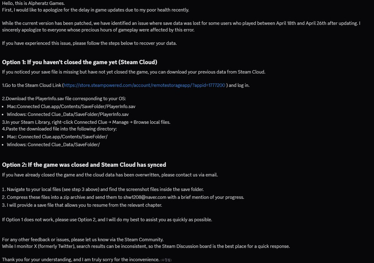 shw1208's tweet photo. #ConnectedClue
Steam: https://t.co/r0vNNq2ant
I’ve confirmed a save file loss issue for those who played between April 18-26 after the recent update. Please check the screenshots below for details and recovery steps. We sincerely apologize for the loss of your progress. https://t.co/R6witaUi92