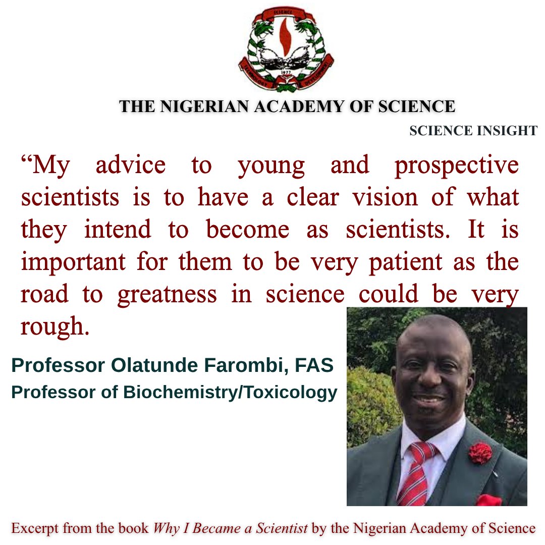 NgScienceAcad's tweet image. Have a clear vision and be patient; the the path to greatness in science is rarely smooth.
#scienceinsight #science #sciencematters #scientist