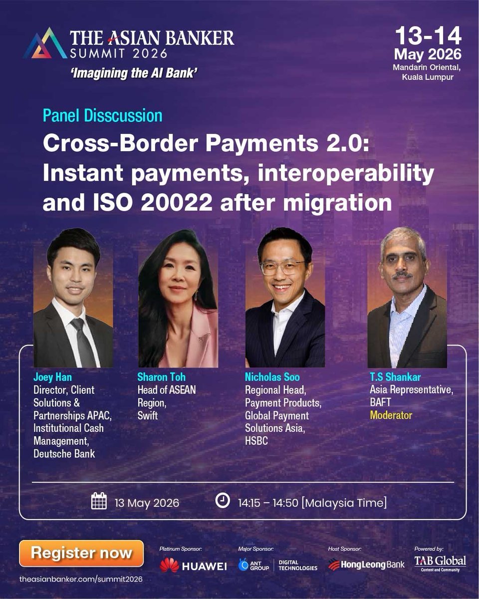 TheAsianBanker's tweet image. What if money moved like the internet—fast, intelligent, interoperable?
TAB Summit 2026 on #ISO20022, instant payments &amp;amp; cross-border liquidity
📅 13–14 May | KL
👉 lnkd.in/gRDyJsjh
@DeutscheBank, @swiftcommunity, @HSBC, @BAFT 
#CrossBorderPayments #TABSummit2026