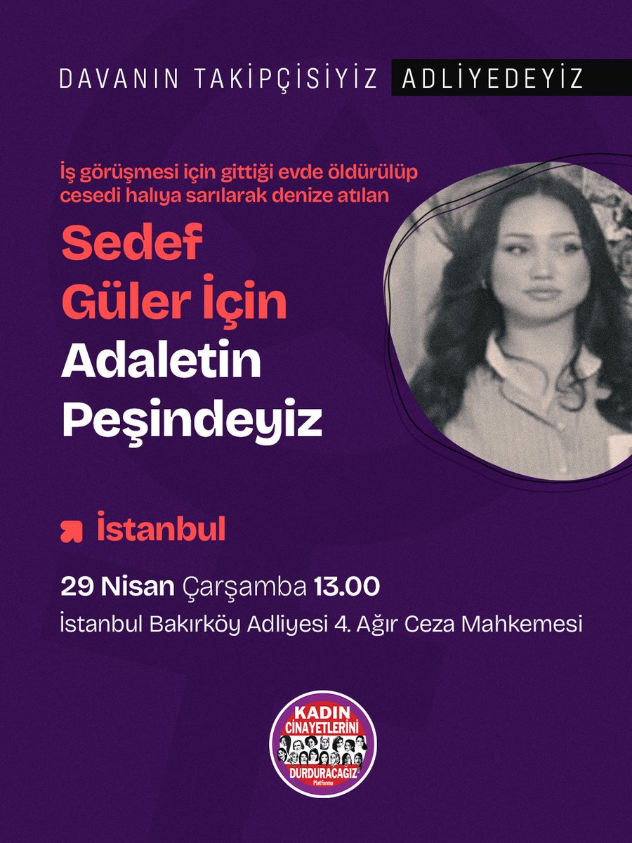 istanbulkcdp's tweet photo. İş görüşmesi için gittiği evde öldürülüp cesedi halıya sarılarak denize atılan Sedef Güler için yarın Bakırköy Adliyesi'nde buluşuyoruz. 

📆 29 Nisan Çarşamba, 13:00
📍 İstanbul Bakırköy Adliyesi 4. Ağır Ceza Mahkemesi https://t.co/LaxrDBxw3A