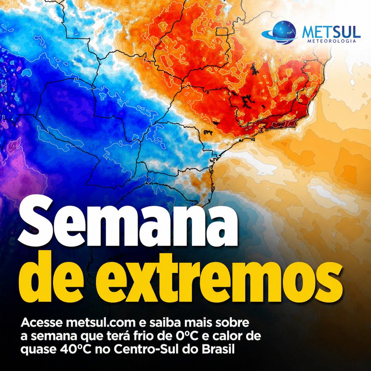 metsul's tweet photo. 🥶🔥TEMPO | Semana de extremos no Centro-Sul do Brasil terá frio de 0°C e calor de quase 40°C. ▶️ https://t.co/dr8VNa07Q1 https://t.co/VY3TGzfZGo