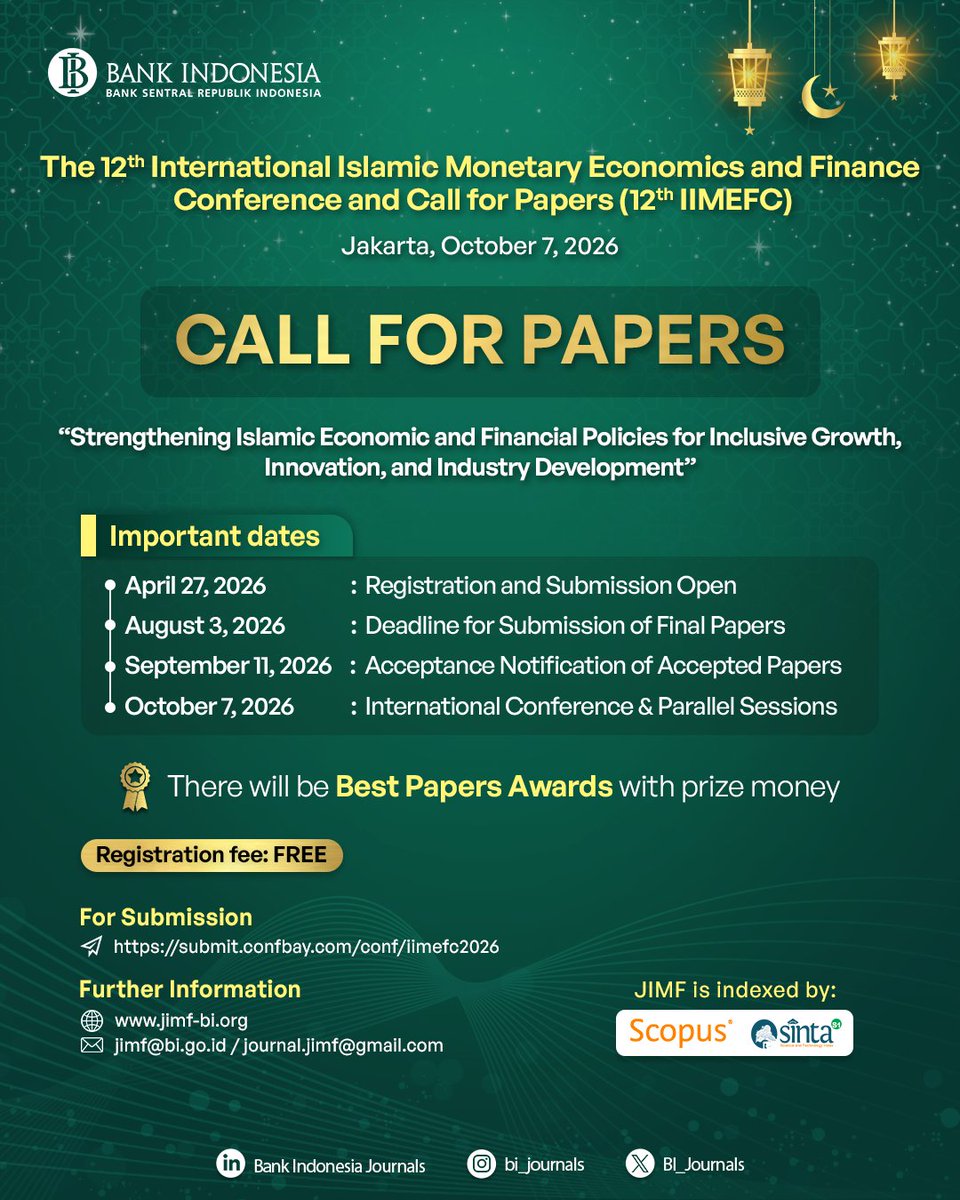 BI_Journals's tweet image. The JIMF is now accepting paper submissions. Theme: Strengthening Islamic Economic and Financial Policies for Inclusive Growth, Innovation, and Industry Development.

Submission due: August 3, 2026.
🔗 submit.confbay.com/conf/iimefc2026

#JIMF2026 #IIMEFC #CallForPapers