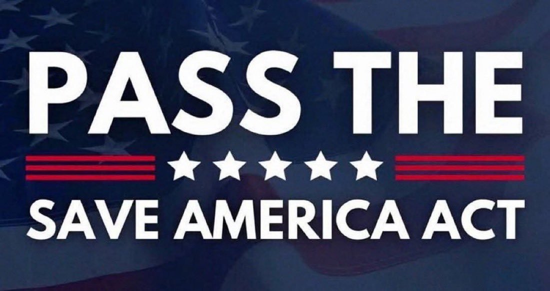 saa_erc20's tweet photo. Pass the Save America Act. 🇺🇸 https://t.co/shwTmO7hyv