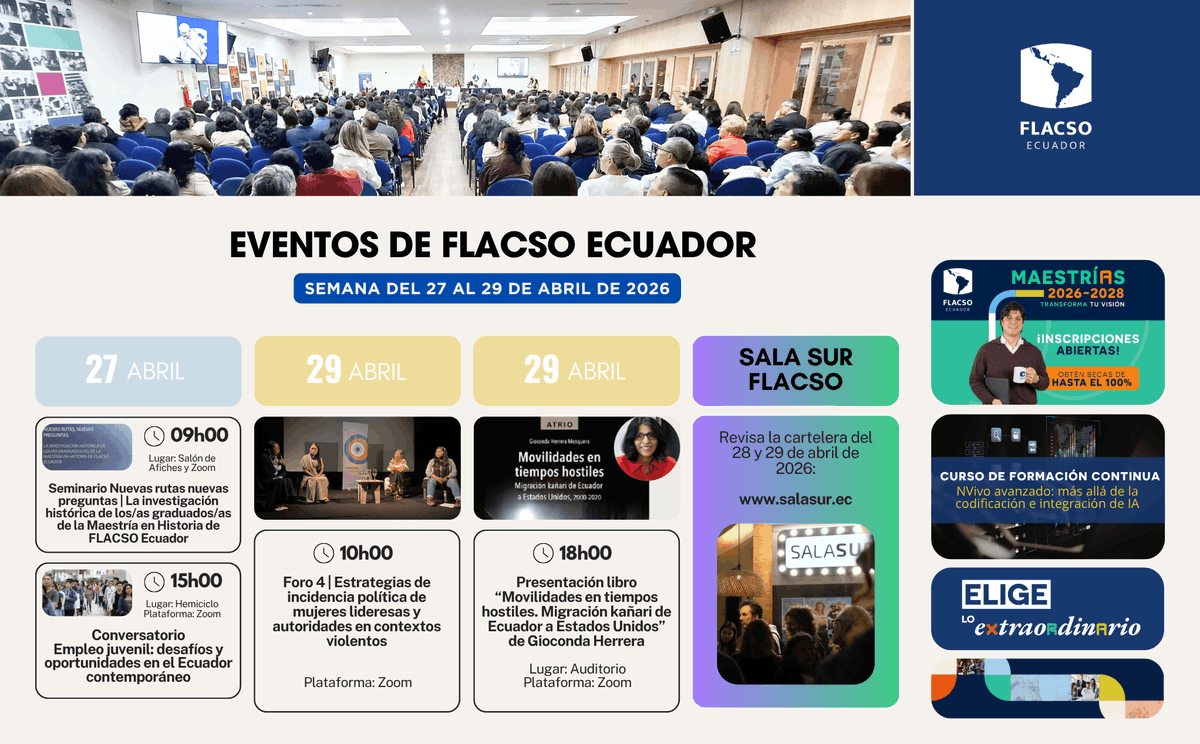 FLACSOec's tweet photo. 🗓🤓 Esta semana en FLACSO Ecuador tenemos varios eventos que no te puedes perder.
Más información: https://t.co/4lSq01Hr7V
#FLACSOEcuador #EventosFLACSO #ComunidadFLACSO #EligeloExtraordinario https://t.co/DWmWVJ91Tl