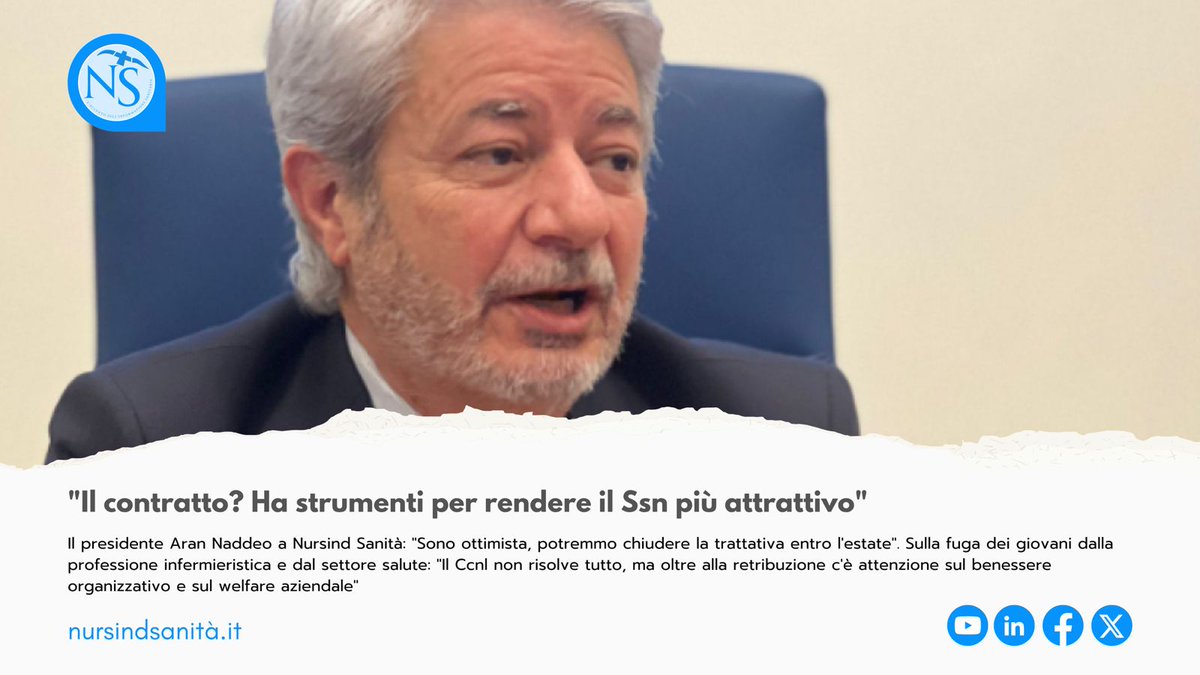 nursindsanita's tweet image. Il #contratto? Ha strumenti per rendere il #Ssn più attrattivo"-  Il presidente @aran_agenzia, @AntonioNaddeo, a Nursind Sanità: "Sono ottimista, potremmo chiudere la trattativa entro l'estate" - L'intervista di @laertiade: shorturl.at/0jyPT #Ccnl #compartosanità