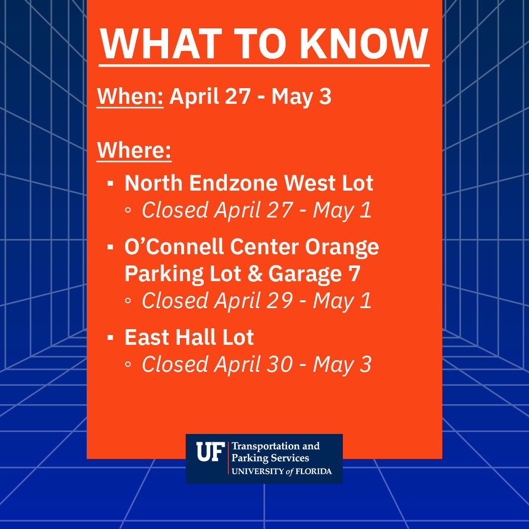 UFTAPS's tweet photo. 🚨PARKING IMPACTS🚨 Commencement week is here! Expect parking changes across campus, plan ahead and review key updates before you arrive.

Get the latest details at https://t.co/UUHpOgIGxr. https://t.co/GnqUEwtj3M