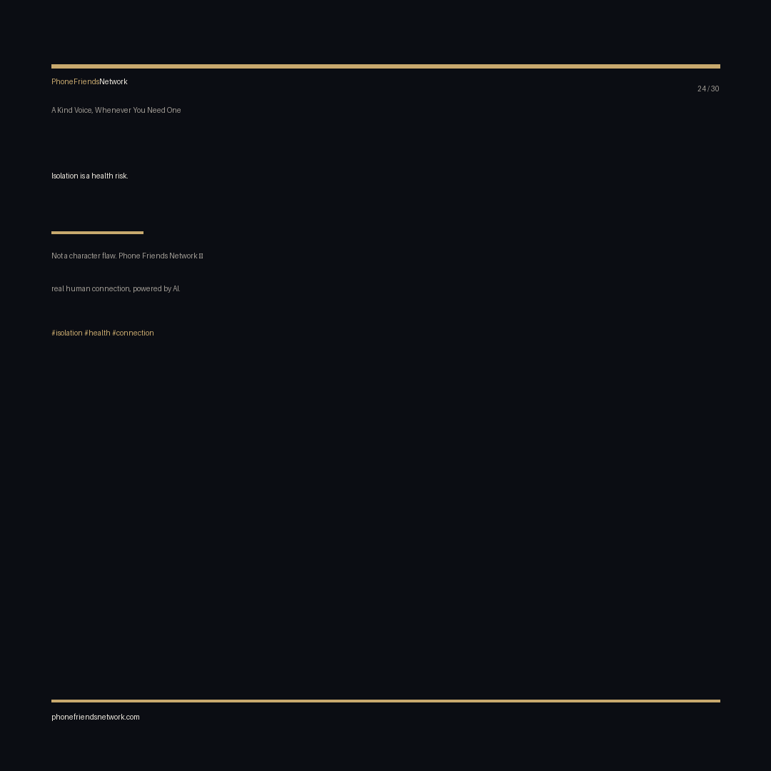 PhoneFriendsNet's tweet image. Isolation is a health risk.

Not a character flaw. Phone Friends Network — real human connection, powered by AI.

phonefriendsnetwork.com #isolation #health #connection