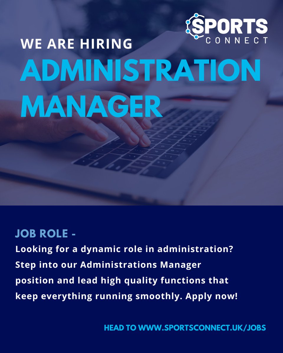 sportsconnectUK's tweet photo. WE’RE HIRING!

Join us at Sports Connect as an Administration Manager 💻
We are looking for a highly organised and motivated individual to lead our administrative functions.

Head to https://t.co/YoUgRvTw0n to learn more.
 
#SportsConnect #AdminRole https://t.co/zBMMXM3tae