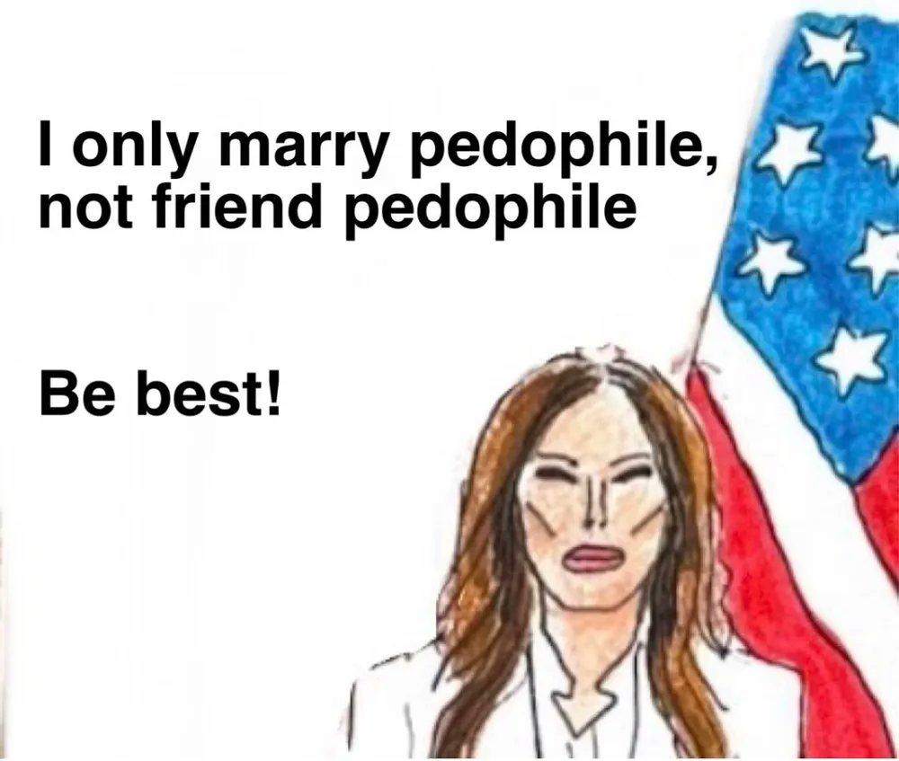 <a href="/FLOTUS/">First Lady Melania Trump</a> Sweetie, if you think he's bad, wait til you hear about this guy named Trump.