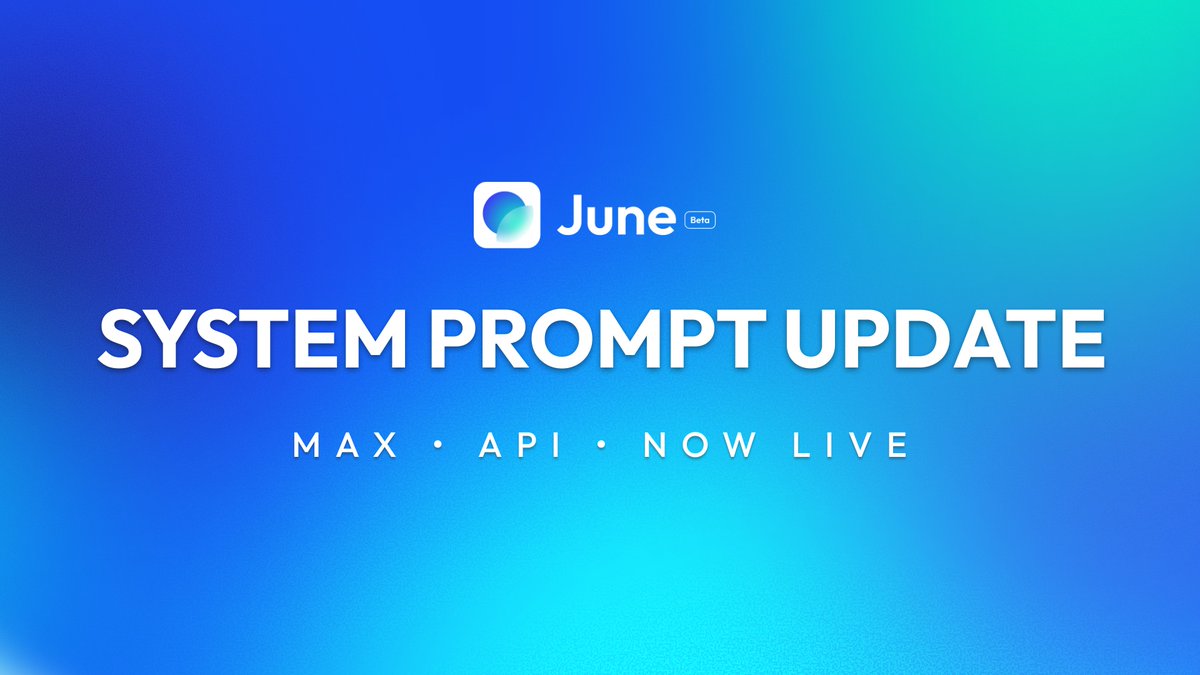 System Prompt Update: MAX and API!

June has full knowledge of MAX tier and it’s API.

If you have questions: askjune.ai