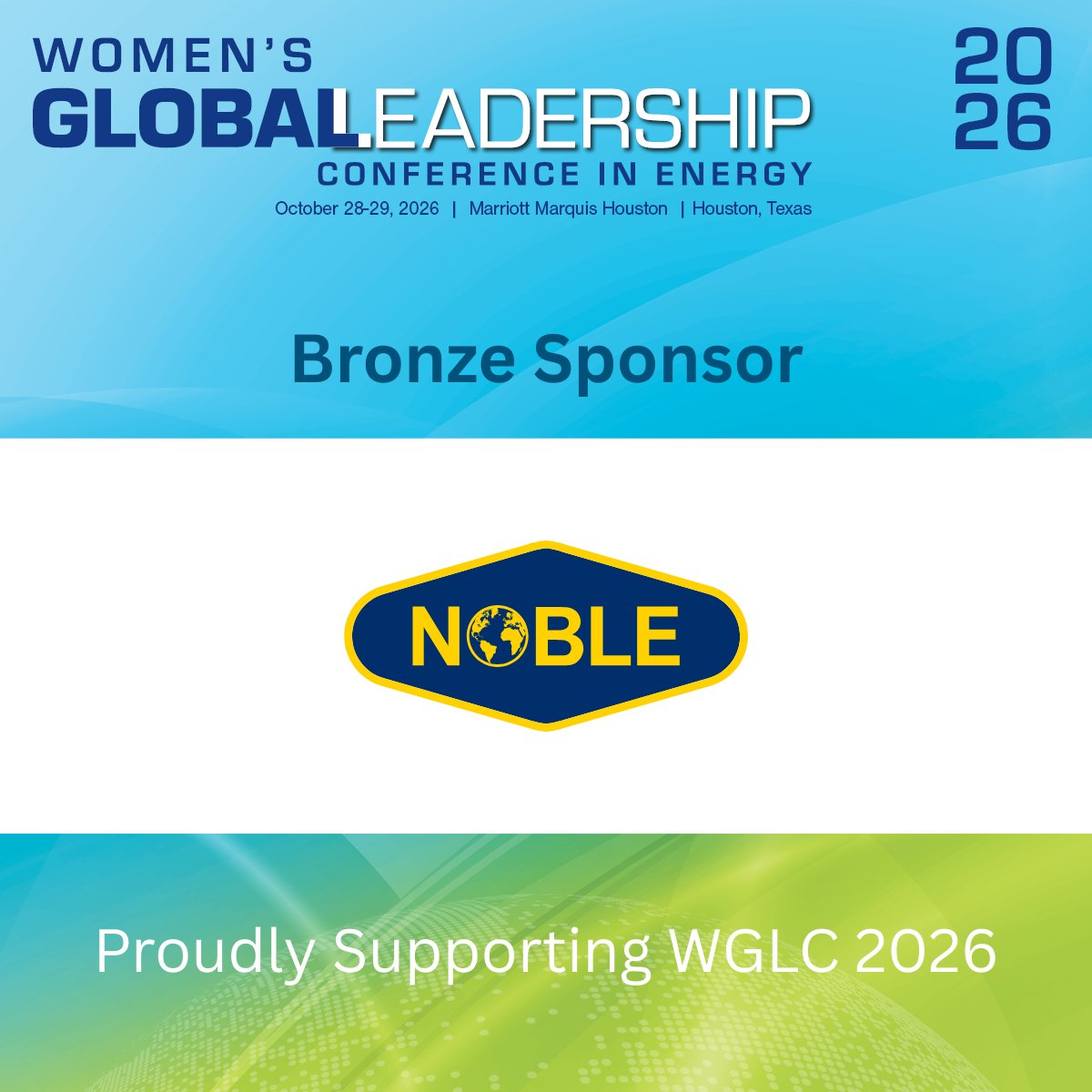 WGLNetwork's tweet photo. We're thrilled to welcome @noblecorpplc as a Bronze Sponsor of #WGLC2026. Their investment in energy leadership development makes this conference stronger for everyone in the room.

Oct 28-29 | Marriott Marquis Houston

Interested in sponsoring? https://t.co/zyANERqQZN https://t.co/6kr83UZiRR