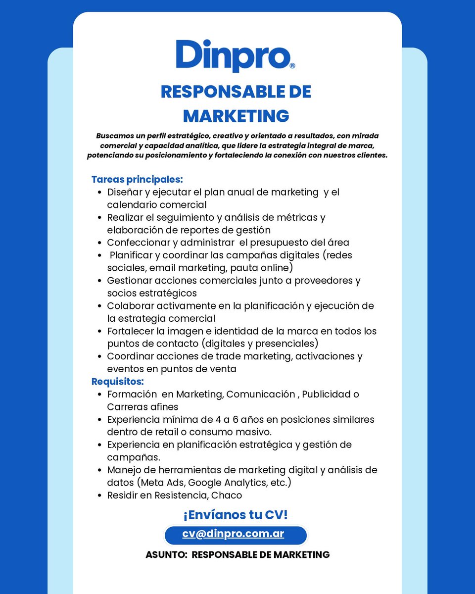 tneaar's tweet image. 🔵⚫ #Resistencia - DINPRO busca #RESPONSABLE DE #MARKETING

👉Enviar CV a: 📧cv@dinpro.com.ar indicando en el asunto: Responsable de Marketing
#TNEA #Chaco #empleoar #trabajoar