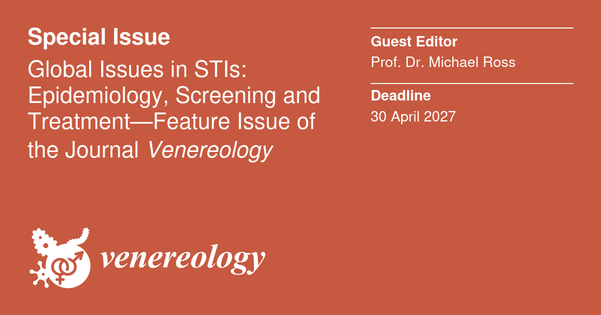 VenereologyMDPI's tweet image. STIs in resource-poor settings, tropical infections, key populations: the Special Issue "Global Issues in STIs" in Venereology welcomes your research. Deadline: 30 April 2027. 🌍
Submit: brnw.ch/21x1YyK
#STI #HIV