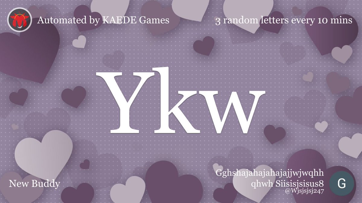 3 random letters every 10 mins tweet media