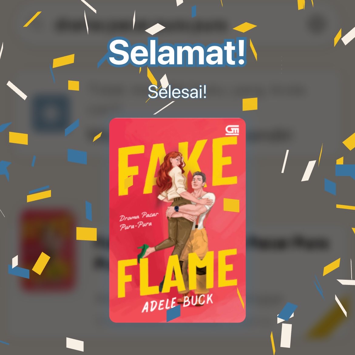 Finished 
ᵔᴥᵔ Fake Flame (Drama Pacar Pura-Pura)
✩°｡Adele Buck
—— Physical Book
—— 🌟🌟🌟🌟🌟
#bacaanrara