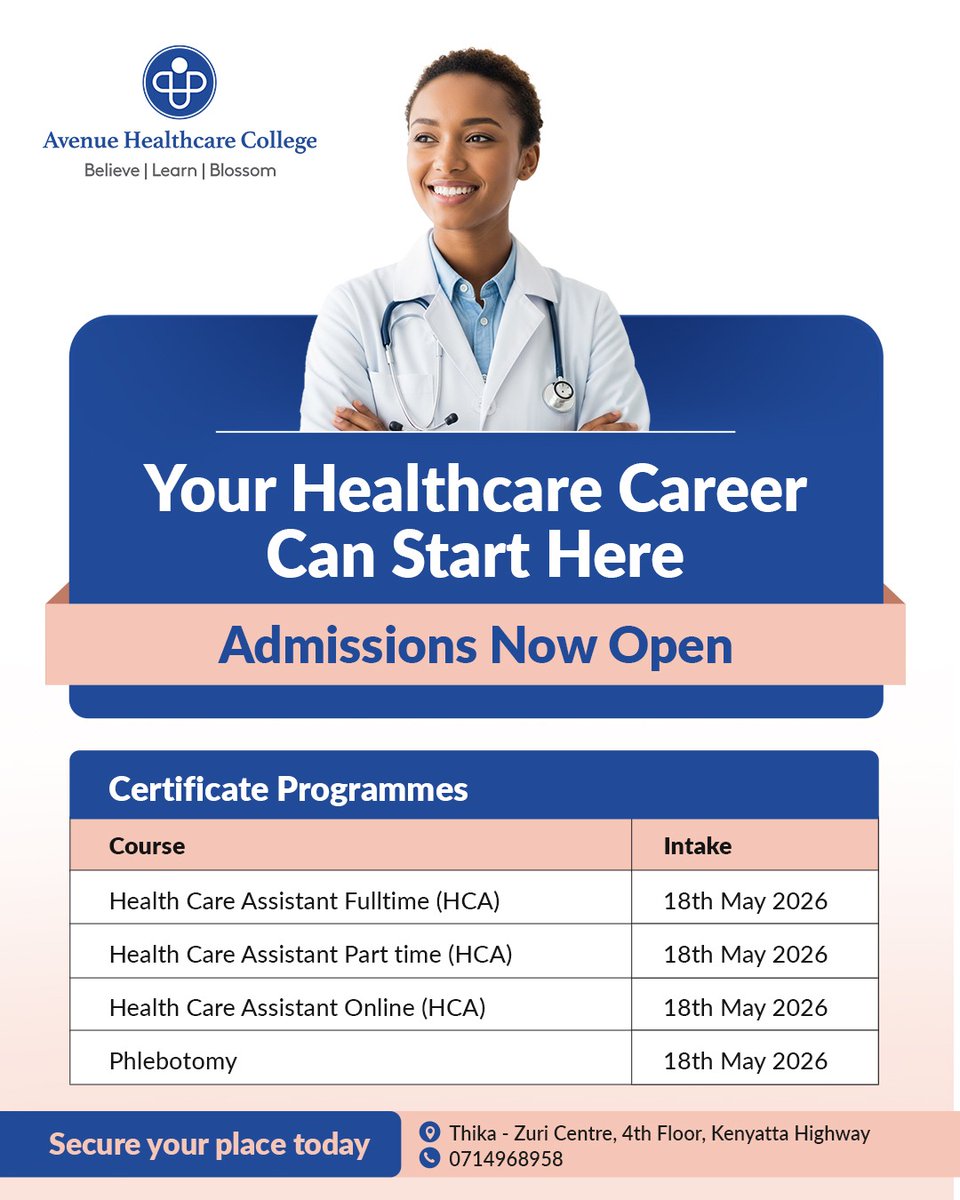 AvenueHospital's tweet image. April and May 2026 intake is now ongoing!
📍 Komarock: K-Mall, Kangundo Road
📍 Thika: Zuri Centre
📍 Kisumu: Mega City Mall

🌐 Apply online: admission@avenuehealthcarecollege.ac.ke

#AvenueHealthcareCollege #IntakeOngoing #EnrollToday #AvenueHealthcare #EvercareGroup