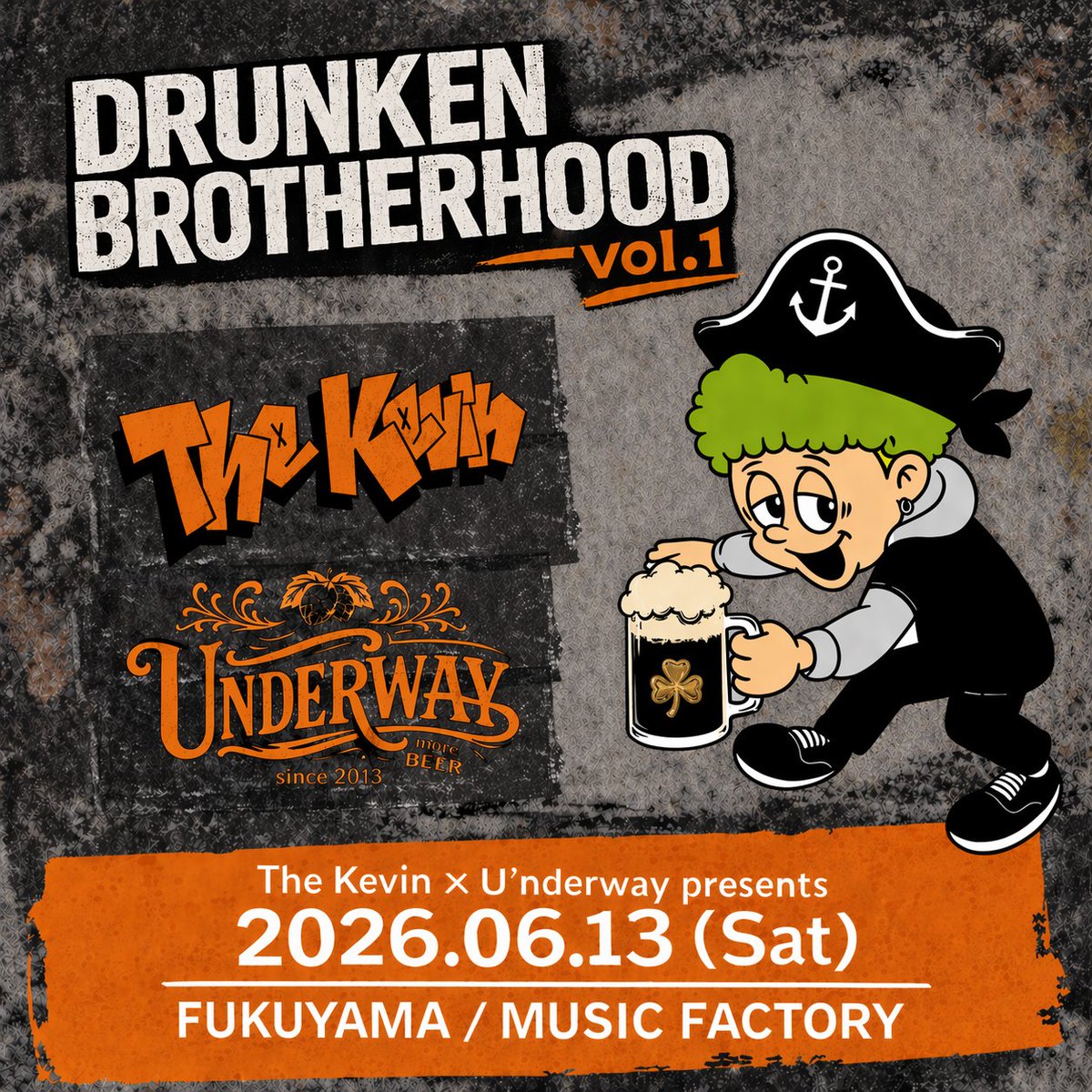 underway_______'s tweet photo. 《🔥🕺NEW PARTY🕺🔥》
広島県福山メロディックパンク【The Kevin】と岡山アイリッシュパンク【U'nderway】がタッグを組んで打ち出すNEW PARTY!!
【The Kevin × U'nderway presents】
『DRUNKEN BROTHERHOOD vol.1』
開催決定!!!!

詳細は追って公開となります。Check宜しくお願いします🍺 https://t.co/m2PzUk45lW