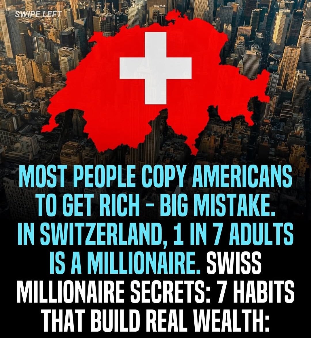 PhilosophyMonk's tweet image. MOST PEOPLE COPY AMERICANS TO GET RICH - BIG MISTAKE.

IN SWITZERLAND, 1 IN 7 ADULTS IS A MILLIONAIRE. SWISS MILLIONAIRE SECRETS:

7 HABITS THAT BUILD REAL WEALTH:
