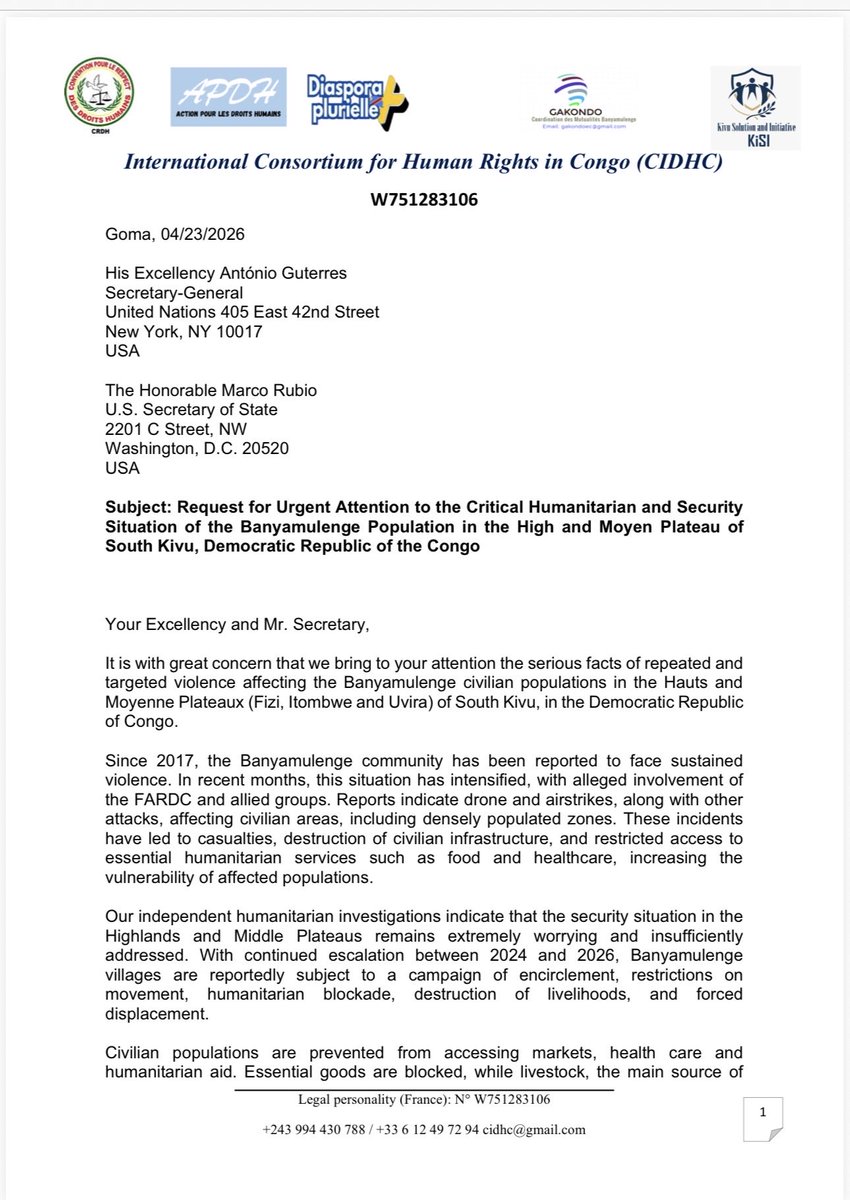 InnocentNtezi1's tweet photo. An international humanitarian consortium organisation operating in the Democratic Republic of Congo has issued urgent letters to @antonioguterres  and U.S. Secretary of State @SecRubio ,escalating risks of Genocide against Banyamulenge communities, based on independent humanitarian investigations.

Between 2024 and 2026, Banyamulenge civilians have reportedly been systematically cut off from markets, healthcare, and essential services, while facing targeted attacks, including drones bombardments, forced displacement, and the destruction of livelihoods. These patterns raise grave concerns of ethnic persecution and may constitute crimes under international law.

Immediate, decisive international action is urgently required to protect civilians, restore humanitarian access, and prevent further escalation.@US_SrAdvisorAF @UNOSAPG