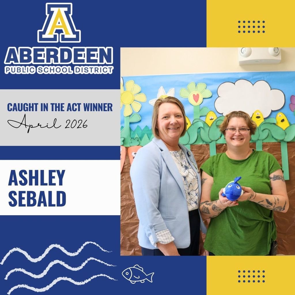 AberdeenMME's tweet photo. Congratulations, April 2026 Caught in the Act winner Ashley Sebald of Mike Miller Elementary! https://t.co/rikpgPnTtx #GoEagles #AberdeenPublicSchools 💙🦅💛 https://t.co/0lYtwPBwF2