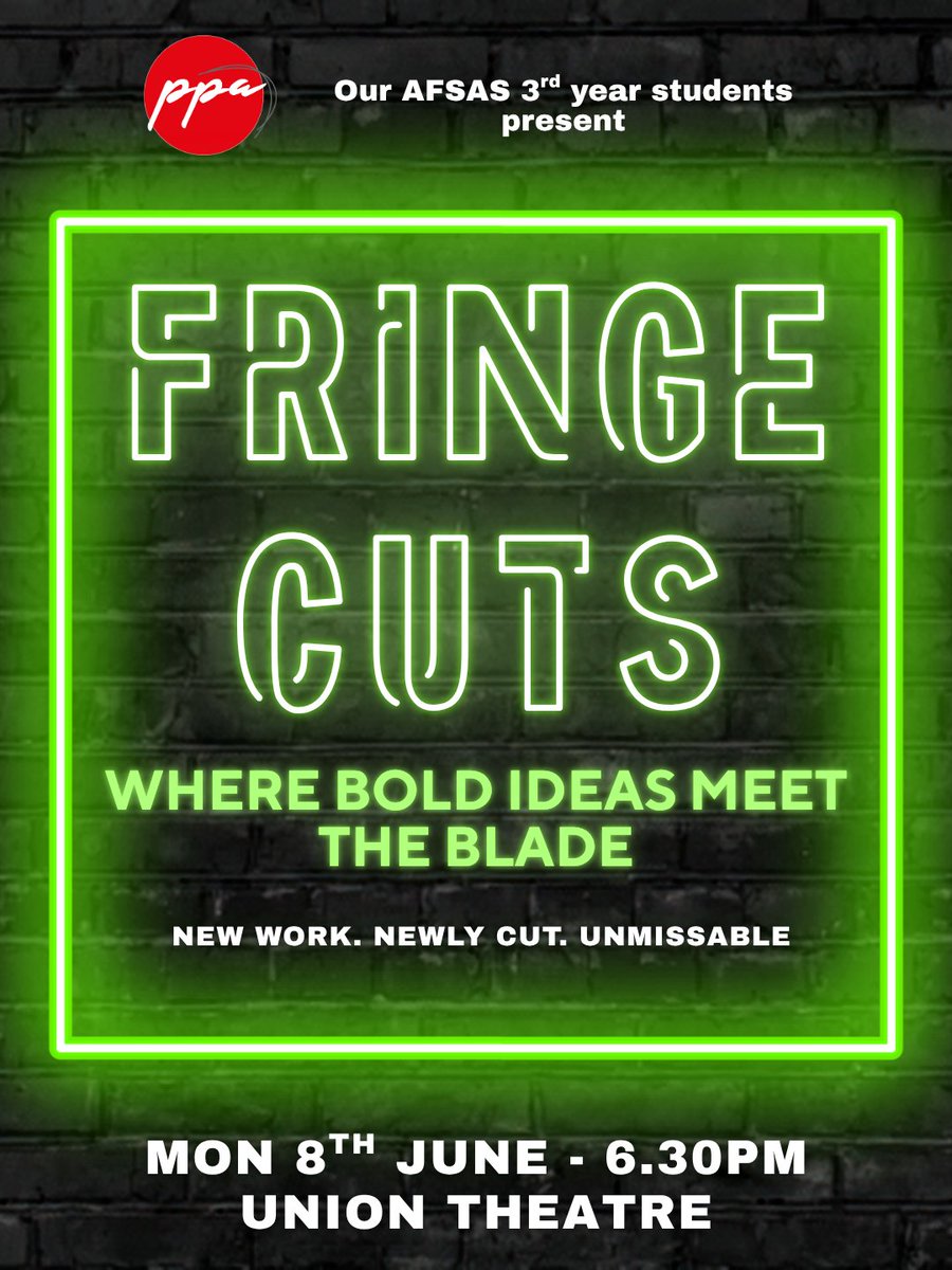 PPAcademyUK's tweet image. FRINGE CUTS ✂️ is a dynamic platform showcasing fresh, fearless writing in development - refined, reshaped and ready to spark conversation 🎭

Mon 8th June - 6.30pm | Union Theatre
Book here: uniontheatre.biz/show/fringe-cu… 🎟️

#PPAPlaceToBe #Acting #AFSAS #UnionTheatre #NewWriting
