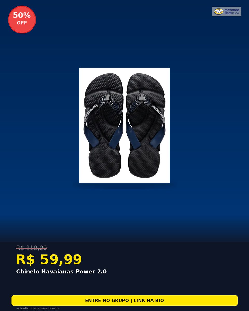 tenisnapromo's tweet image. 🔥 50% OFF
Chinelo Havaianas Power 2.0
De: R$ 119.00 → Por: R$ 59.99
🏪 Mercado Livre
🔗 achadinhosdahora.com.br/r/RQVxDd

👉 Entre no grupo de ofertas:
achadinhosdahora.com.br/grupo/tenis-pr…
#oferta #promocao #desconto #mercadolivre
