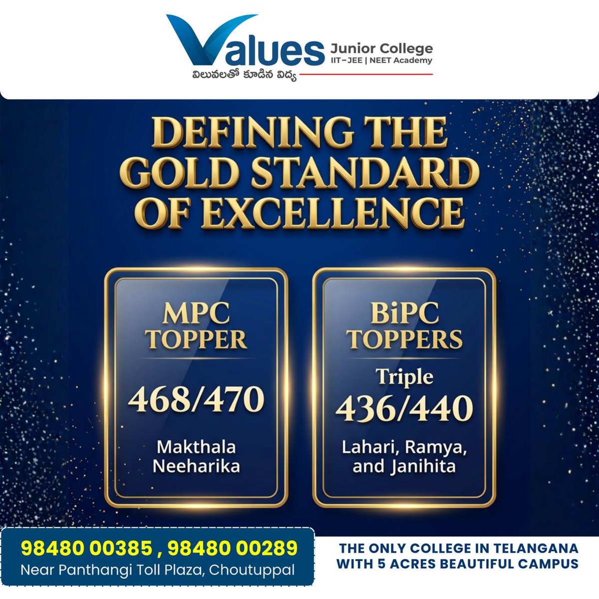 valuesjrcollege's tweet image. Defining the GOLD STANDARD of excellence 🏆

MPC Topper: 468/470
BiPC Toppers: 436/440
Join the college where results speak louder than words.

📞 98480 00385 | 98480 00289

#Toppers #NEET2026 #JEE2026 #AcademicExcellence #TelanganaEducation
