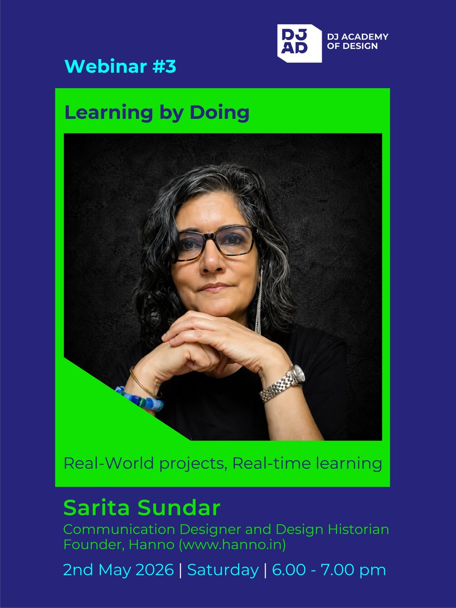 DJADdesign's tweet image. Webinar #3: Learning by Doing

Discover how real-world projects and hands-on experiences shape your design journey with Sarita Sundar.

📅 2 May 2026 (Saturday)
⏰ 6:00 – 7:00 PM

Register now: live.zoho.in/ukjf-ciw-kmo

#LearningByDoing #DesignWebinar #DesignCareer #DJAD #Design