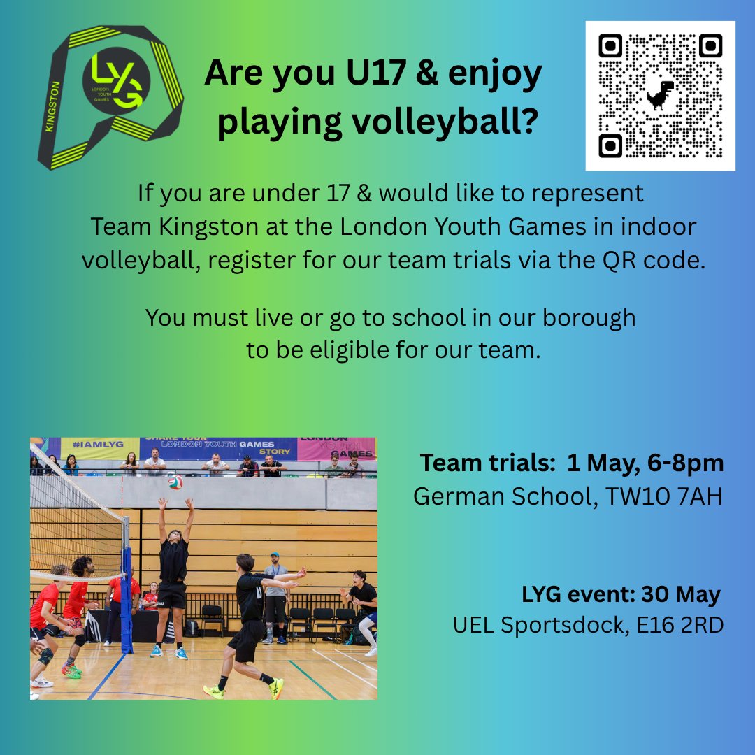 ActiveKingston's tweet photo. If you are aged U17 and enjoy playing volleyball, why not sign up for our Team Kingston LYG team trials

1 May, 6-8pm at The German School, TW10 7AH.

You must be available to compete on 30 May at UEL Sportsdock, E16 2RD

Register your interest via the QR code. https://t.co/h7dIQzLYrM