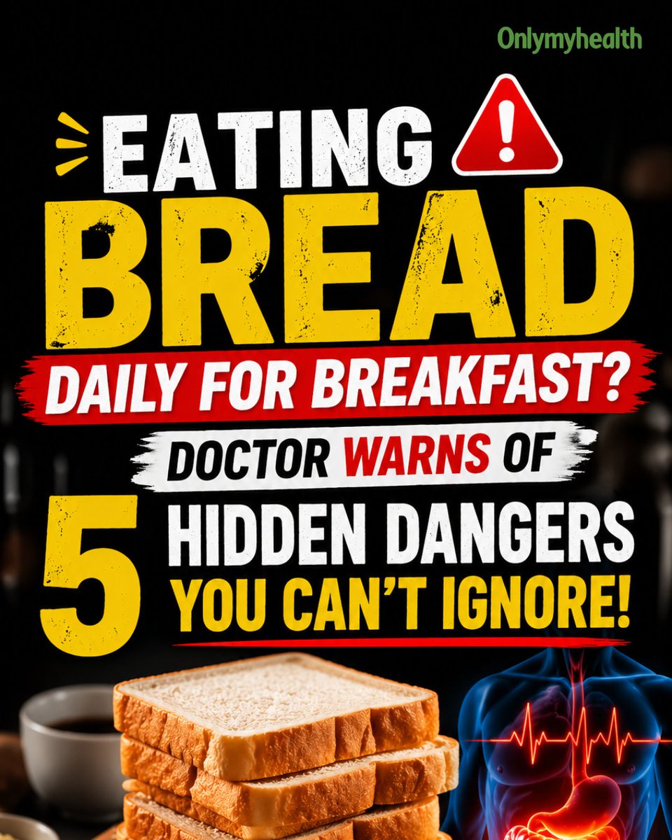 onlymyhealth's tweet image. Daily bread breakfast may impact health 👀

⚡ Quick energy, hunger returns fast
📈 Blood sugar spikes
😴 Low nutrition → fatigue
🤢 Can cause bloating
⚖️ Extra spreads = weight gain risk
💡 Switch to whole grain + protein 🥗
#HealthTips #HealthyEating
