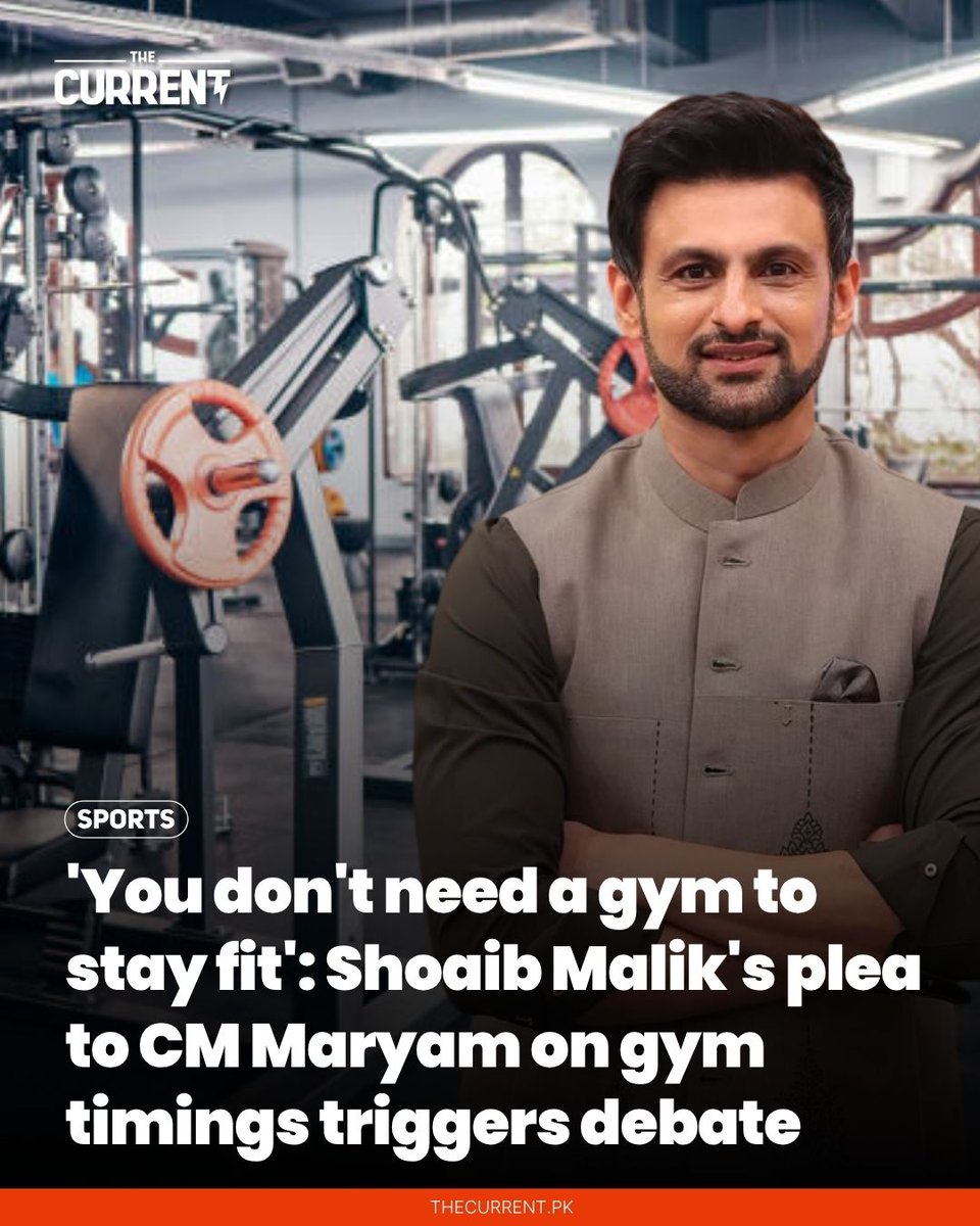 TheCurrentPK's tweet image. Former Pakistani cricketer Shoaib Malik has urged Punjab Chief Minister (CM) Maryam Nawaz to extend gym operating hours to 10pm, sparking a wave of mixed reactions online.

Details: thecurrent.pk/you-dont-need-…

#TheCurrent #LatestNews