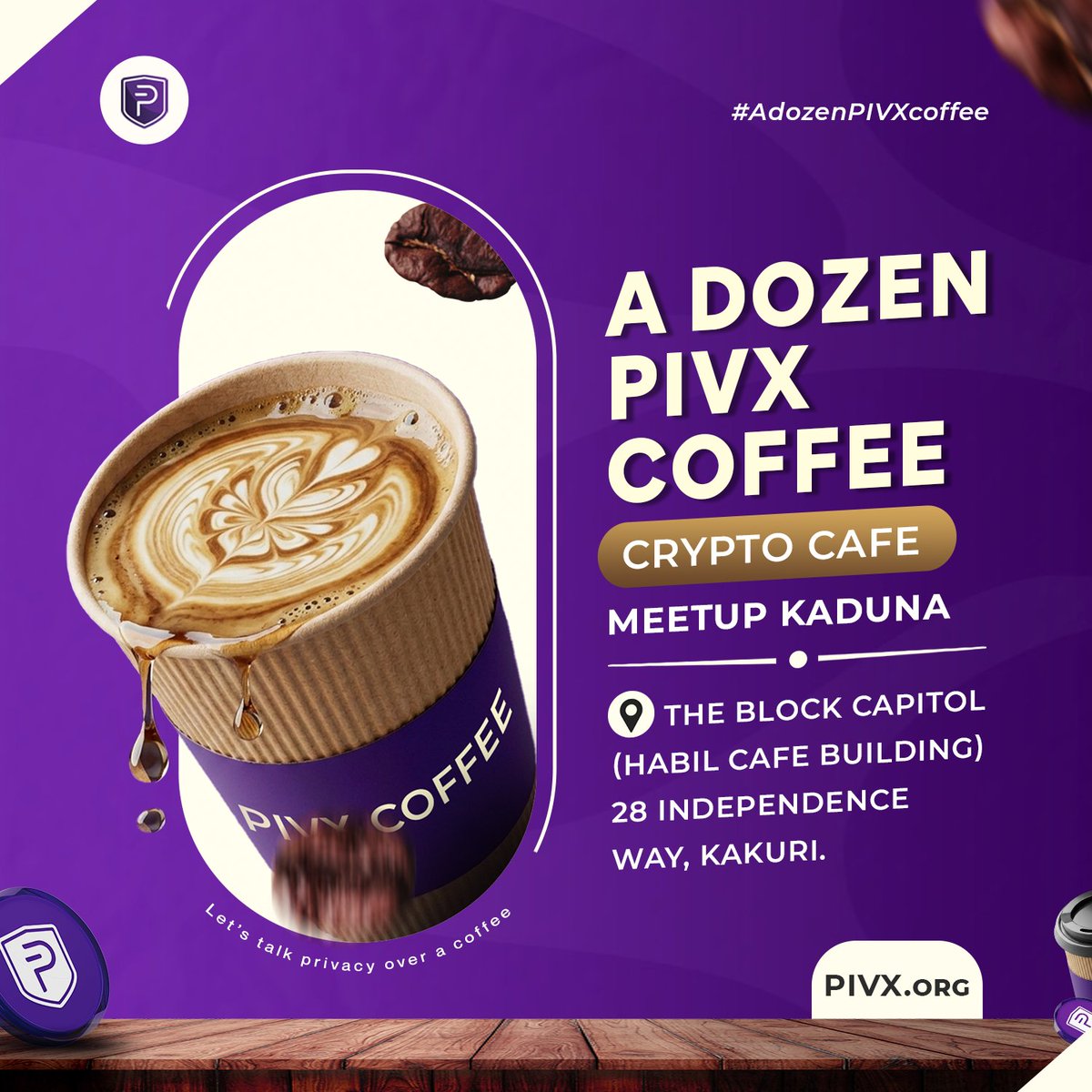 Shamex_Ent's tweet image. ~ @_PIVX coffee meetup is coming to Kaduna ☕️
Privacy, crypto, and real conversations.

📍 The Block Capitol (Habil Cafe Building)
🕙 28 Independence Way, Kakuri - 10AM

Let’s talk PIVX over coffee.