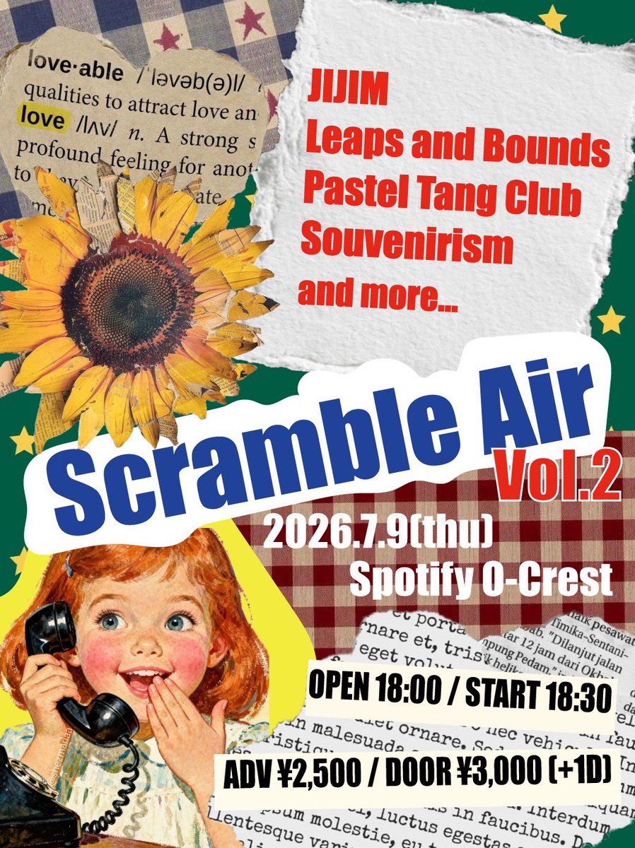 Souvenirism's tweet photo. 🌞スベニよりお知らせ🌞

7/9(木）
"Scramble Air" vol.2に出演します‼️

w/
JIJIM
Leaps and Bounds
Pastel Tang Club
Souvenirism
and more...

⏰open 18:00 / start 18:30
🎫adv ¥2,500 / door ¥3,000(+1drink)

☑︎TIGET⏩https://t.co/kZjOvX6VLJ https://t.co/BZbsUg57H7