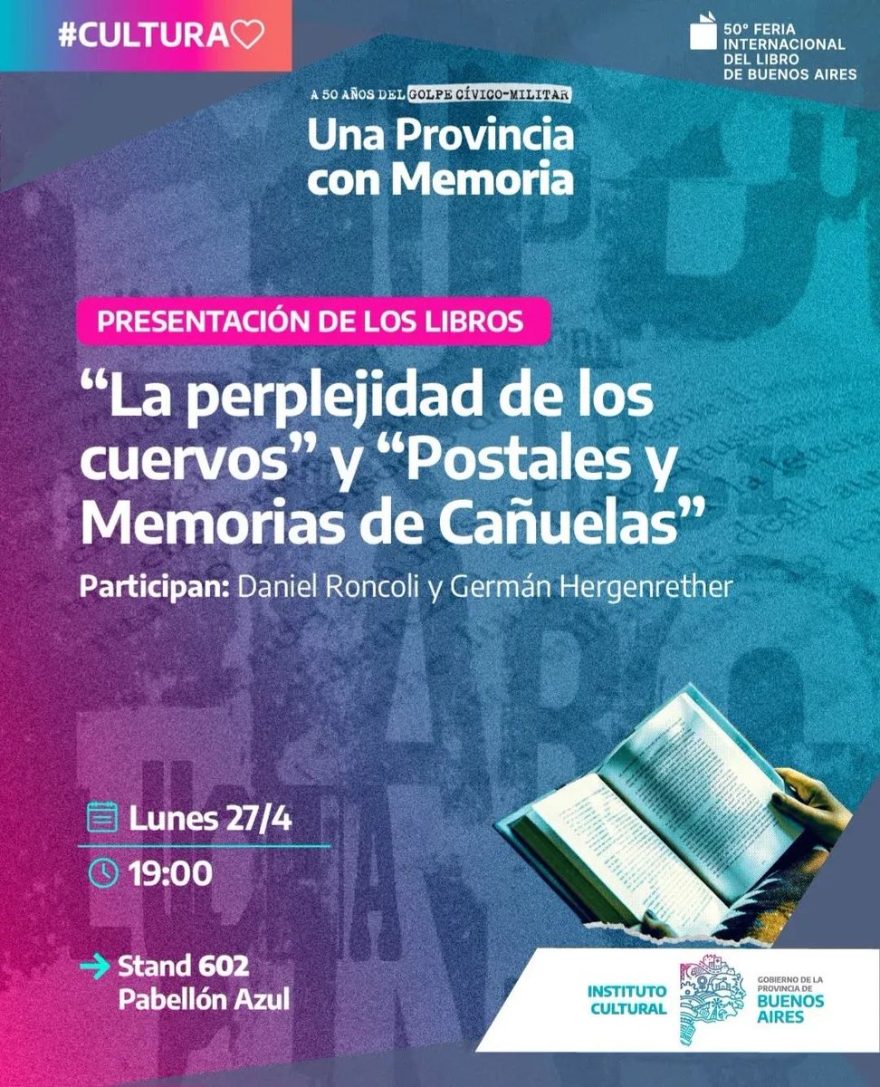 DanielRoncoli's tweet photo. #FeriaDelLibro HOY

Estaremos con @german.hergen en el Stand 602 del Pabellón Azul, charlando de nuestros libros "La perplejidad de los cuervos" y "Postales y memorias de Cañuelas".

Los esperamos. https://t.co/ZtiTynsAHO