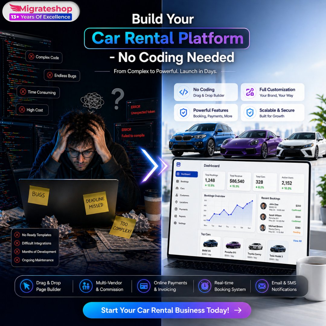 migrateshop's tweet photo. Build your car rental platform—no coding needed 🚗
Launch fast, manage bookings easily, and start your business today.
Contact us!
🌐 Website: https://t.co/wg7E6jijrf
📧 Email: support@migrateshop.com

#migrateshop #carrentalscript #carrental #carrentalplatform #rentalscript https://t.co/4GgiWs7ggm