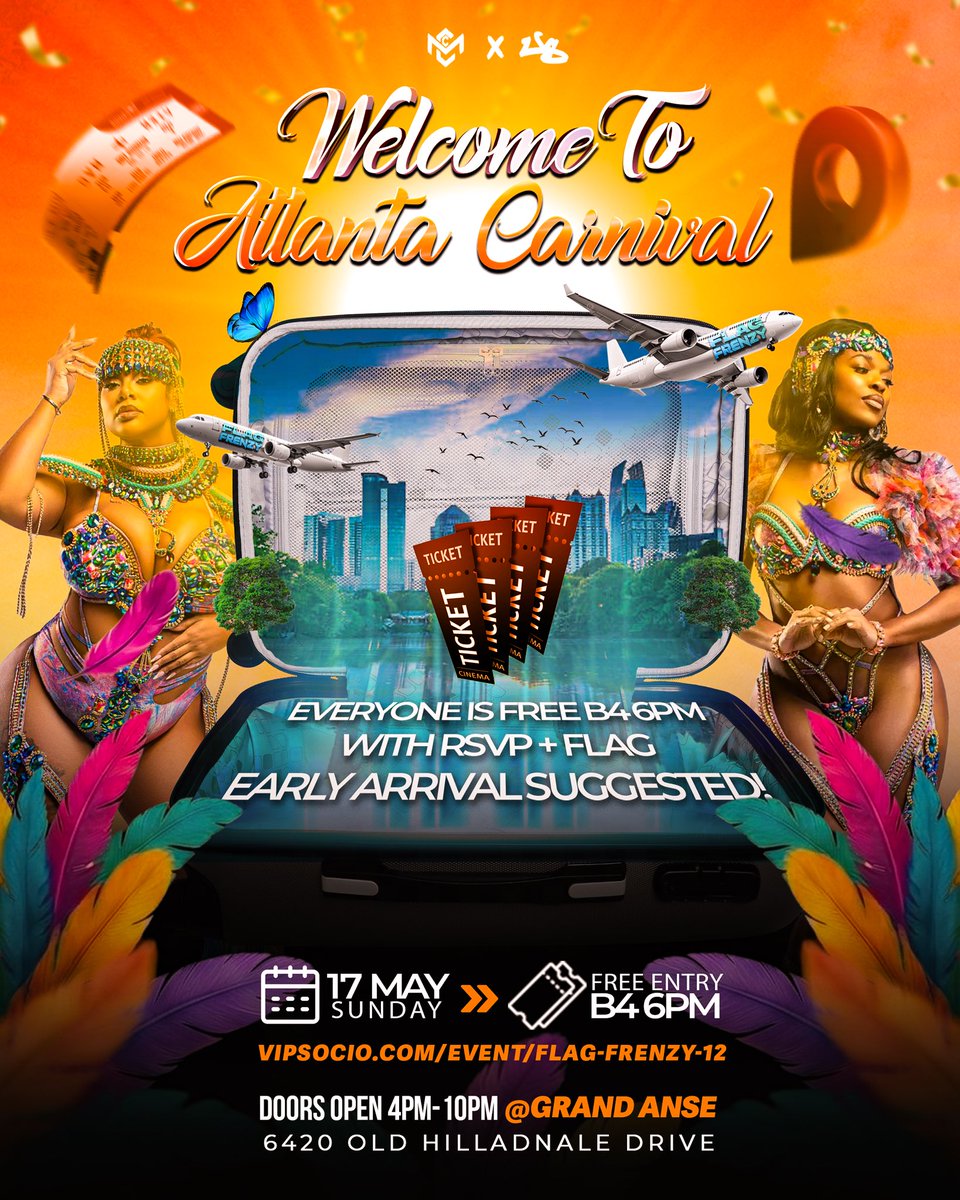 🍑 FLAG FRENZY - WELCOME TO ATLANTA CARNIVAL 🍑 

🗓️ Sunday May 17th 2026 
⏰ 4pm-10pm 
📍 Grand Anse Outdoors: 6420 Old Hillandale Drive 
 
👀 EVERYONE IS FREE BEFORE 6PM WITH RSVPS + FLAG! 
💵 ENTRY IS $20 AT THE DOOR AFTER 6PM! 
🎟️ RSVP: vipsocio.com/event/flag-fre…

#FlagFrenzy