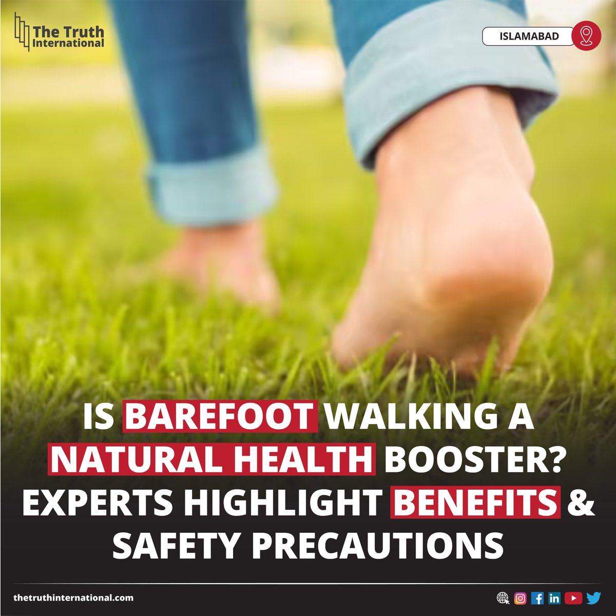 ttimagazine's tweet image. Is Barefoot Walking a Natural Health Booster? Experts Highlight Benefits and Safety Precautions

CLICK HERE: thetruthinternational.com/is-barefoot-wa…

#Barefoot #Walking #Natural #Health #Booster #Experts #Highlight #Benefits #Safety #Precautions #Islamabad #TTI