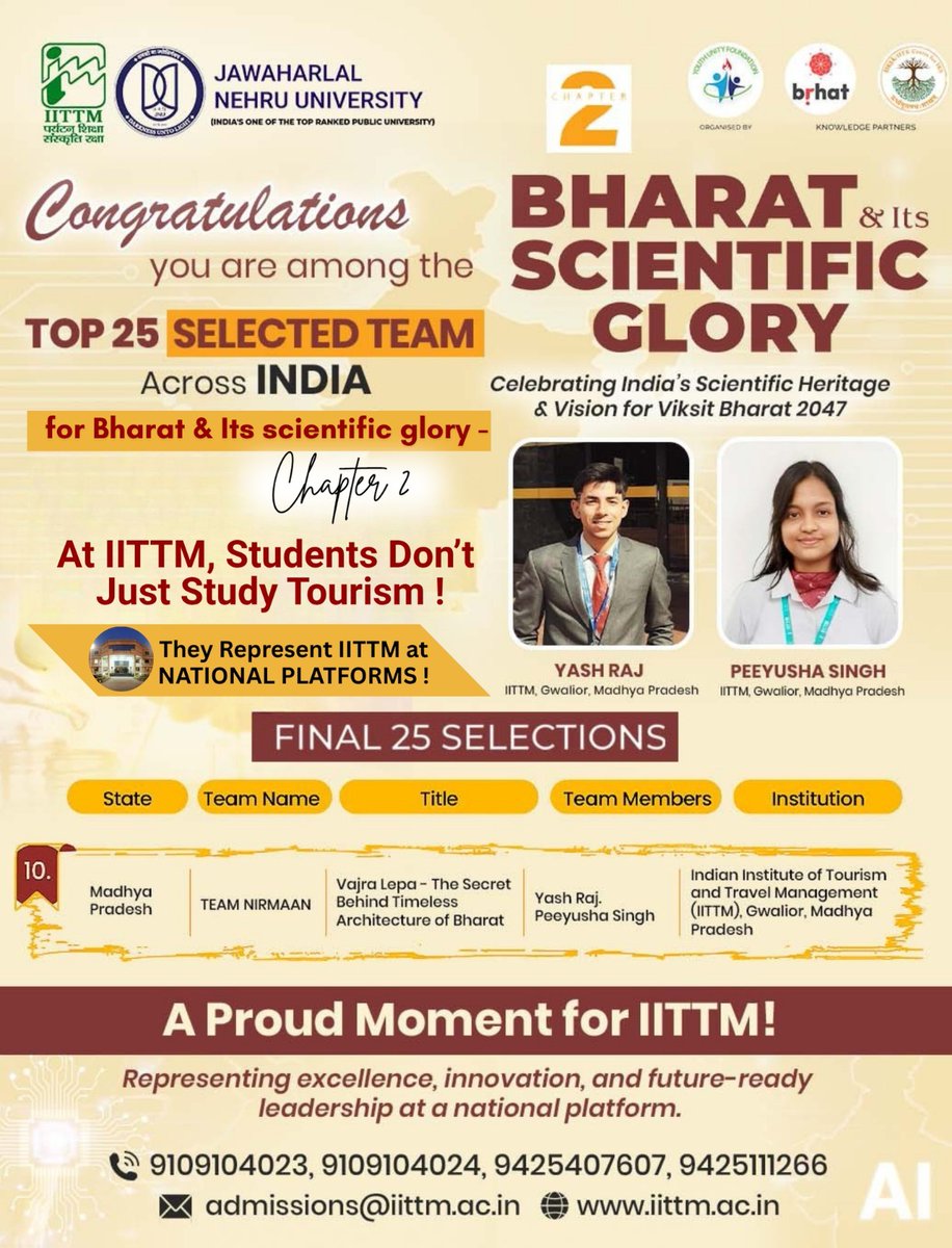 iittmofficial's tweet image. 🎉Proud moment for #IITTM! Yash Raj &amp;amp; Peeyusha Singh secure a spot in India’s Top 25 teams for “Bharat &amp;amp; Its Scientific Glory – Chapter 2” with their project Vajra Lepa – The Secret Behind Timeless Architecture of Bharat. 

#StudentAchievement #Innovation #FutureLeaders #IITTM