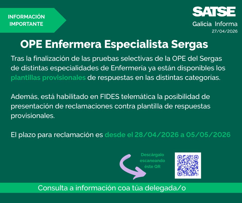 SATSE_GALICIA's tweet photo. ‼️Ya tienes disponibles las plantillas provisionales del Sergas en las distintas categorías.

✅Recuerda que el plazo de reclamación comienza mañana 28 de abril de 2026 y estará abierto hasta el 5 de mayo de 2026.

Aquí tienes toda la información:
https://t.co/yqRvaUZJXD https://t.co/uxf00jMYgK