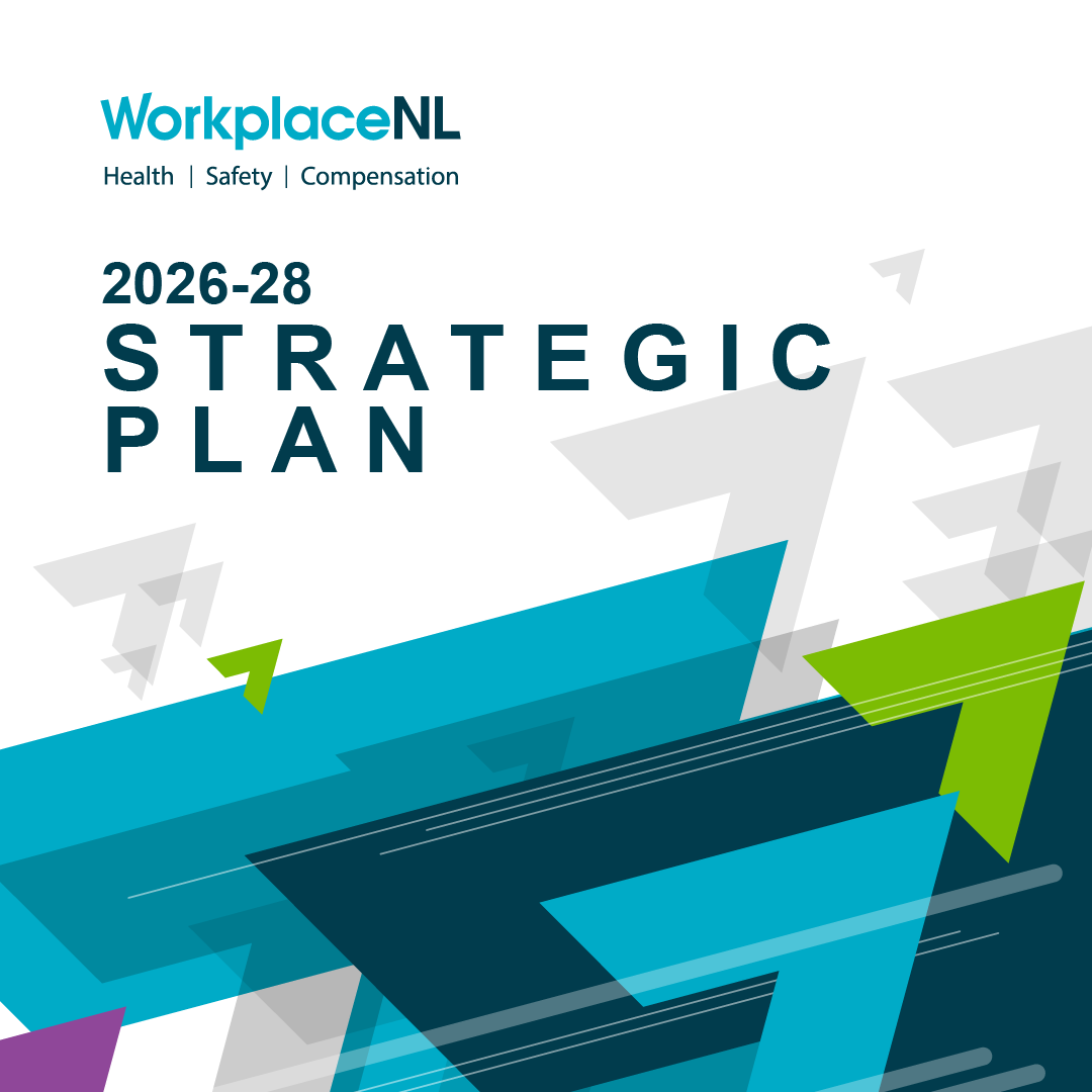 WorkplaceNL's tweet photo. Our Strategic Plan 2026–28 puts workers and employers first, with a focus on injury prevention, return-to-work outcomes and modern client service delivery. Shaped by input from stakeholders, employees and the public. Learn more: https://t.co/nEG4aEnu2N https://t.co/dkpEo36Bax