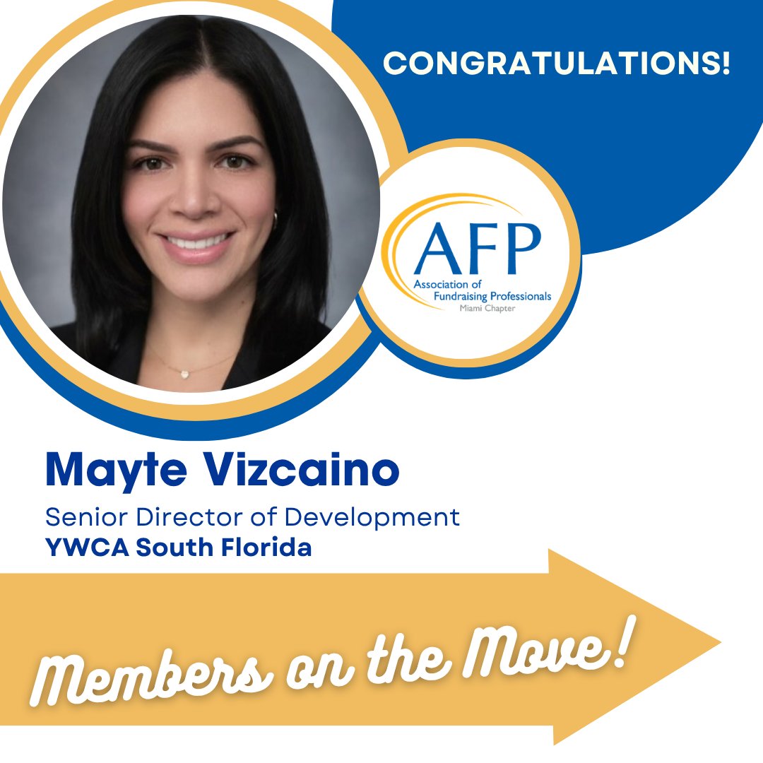 AFPMiami's tweet image. Congrats to AFP Miami Chapter member, Mayte Vizcaino, on her new role at @YWCAsouthfl , as Senior Director of Development.

#afpmiami #congrats #ywcasfl #membermonday #memberonthemove