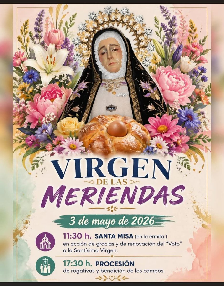 HdadVSoledad's tweet photo. 💐 VIRGEN DE LAS MERIENDAS 💐
El domingo 3 de mayo celebramos el Día de la Madre junto a la madre de todos los fuenteños.
⛪  11:30 h. – Santa Misa en la Ermita en acción de gracias y renovación del "voto" a la Sma. Virgen.
🌾  17:30 h. – Procesión y bendición de los campos. https://t.co/ZyFuVgjjZA