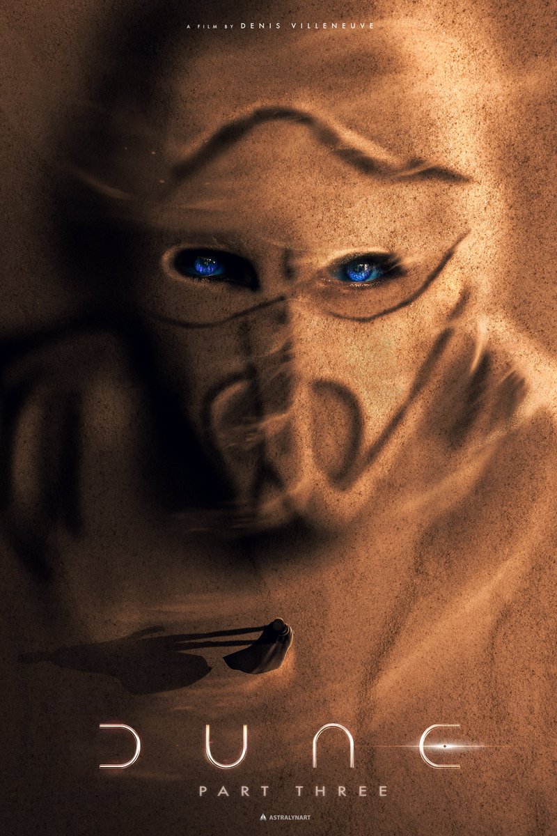 PRONOB3284's tweet image. I made an alternate poster for @dunemovie 

#DUNE #dune3