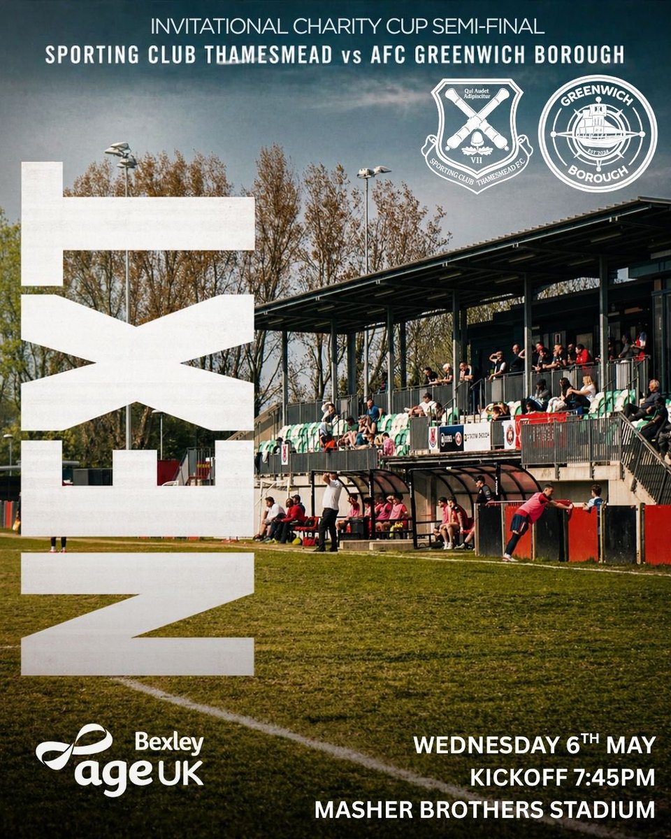 SCThamesmeadFC's tweet image. 🏆 SEMI FINAL | INVITATIONAL CHARITY CUP

We host AFC Greenwich Borough (SCEFL Div 1 Champions) under the lights 🔥

🏆 Invitational Charity Cup
📅 Wed 6 May
⏰ 7:45PM KO
📍 Masher Brothers Stadium

A place in the final is on the line… we need YOU 🗣️🔴⚫️

#SCT #NonLeague #UTA