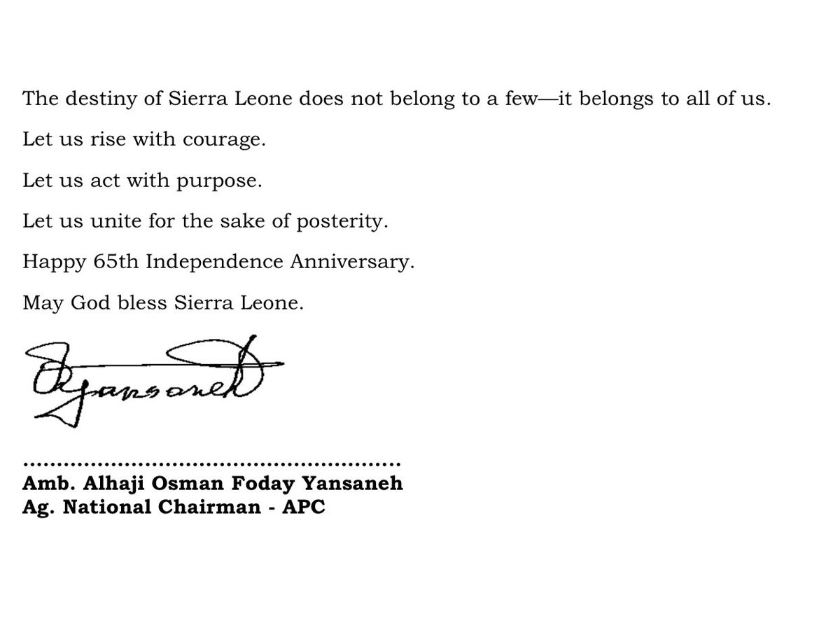 Fellow Sierra Leoneans,
On this 65th anniversary of our #independence, I address you with a profound sense of duty, patriotism, and unalloyed commitment to the future of our nation.
The 27th of April is not merely a ceremonial date. #SierraLeone