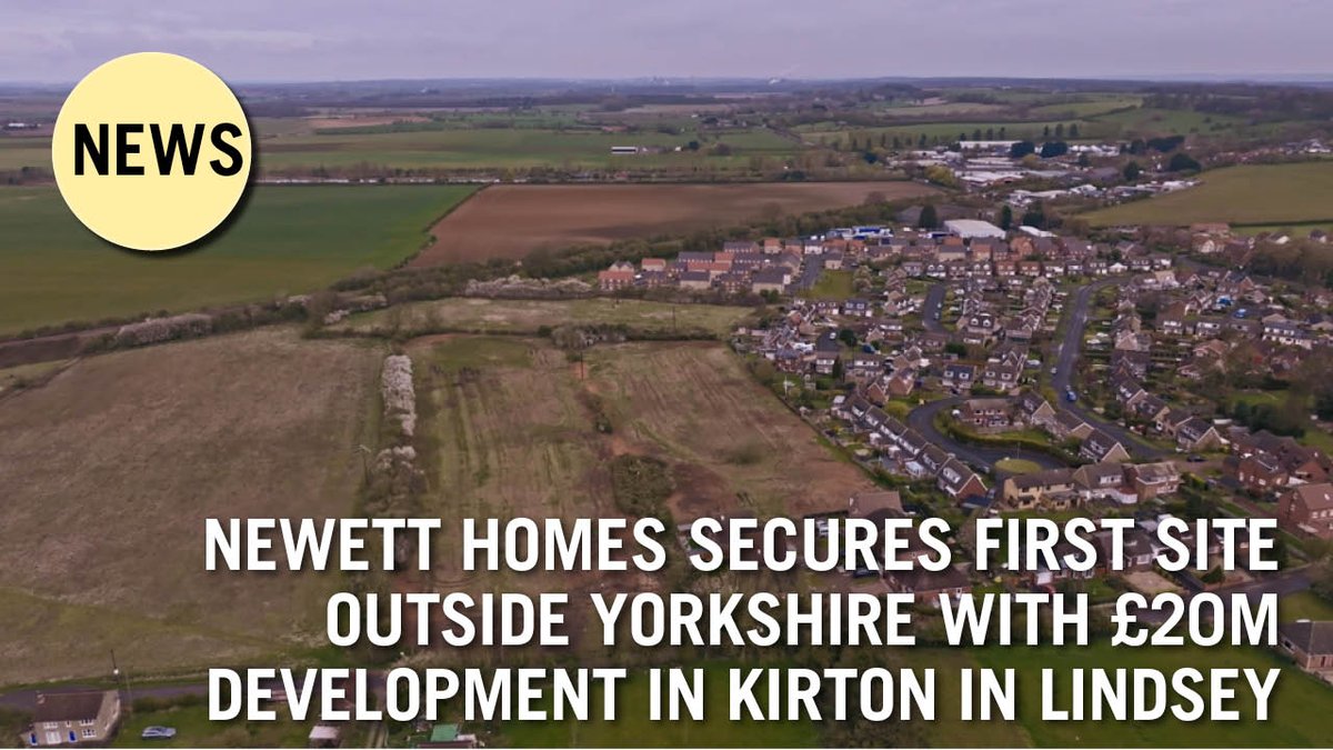 Housebuilderdev's tweet image. Newett Homes has secured its first site outside Yorkshire with a £20m development in Kirton in Lindsey. 🎉🏡 Read more: hbdonline.co.uk/news/newett-ho… #NewHomes #Development #KirtonInLindsey