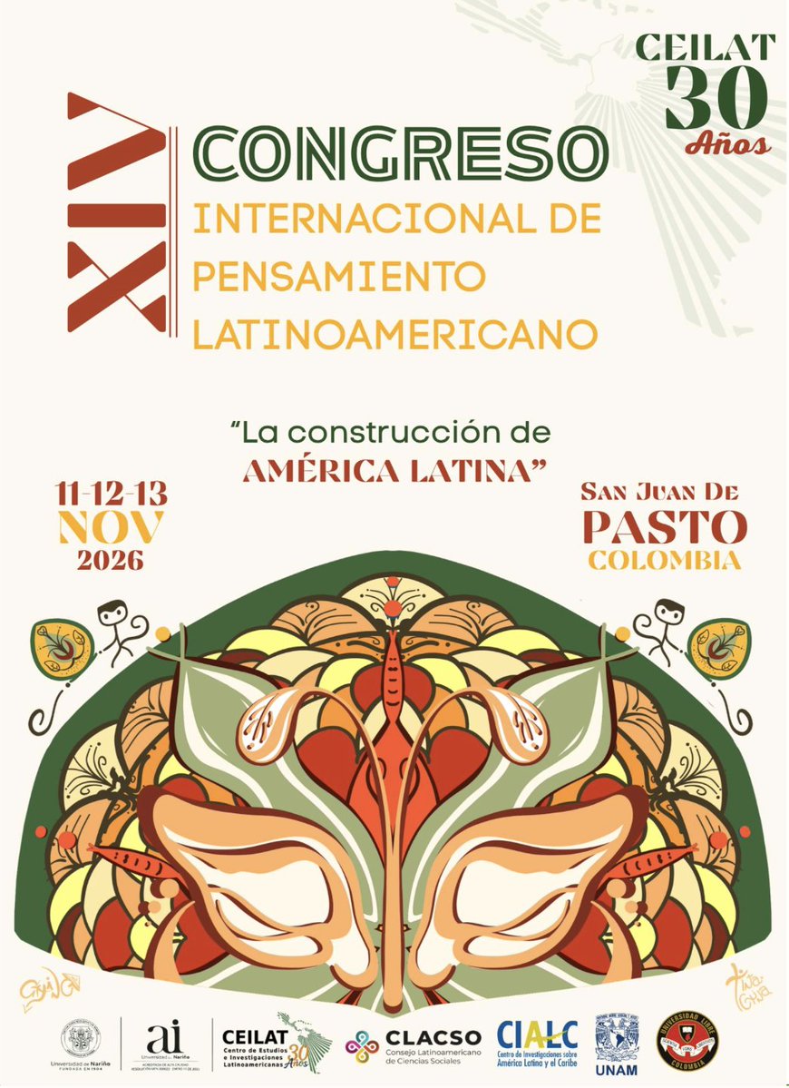 📣Convocatoria | XIV Congreso Internacional de Pensamiento Latinoamericano “La construcción de América Latina”

📅 Envío de resúmenes: hasta el 30 de junio de 2026
📍 Universidad de Nariño 🇨🇴

Se encuentra abierta la convocatoria para presentar ponencias en el XIV Congreso