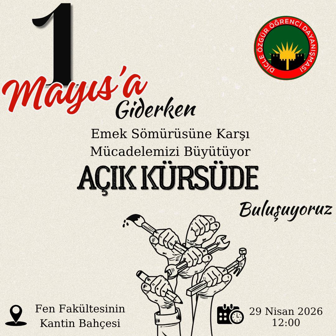 DayanismaDicle's tweet photo. 1 Mayıs'a Giderken Emek Sömürüsüne Karşı Mücadelemizi Büyütüyor 
Açık Kürsüde Buluşuyoruz

Sen de gel, mücadelemizi birlikte daha da büyütüp 1 Mayıs'ta alanlara akın edelim.

#1Mayıs
#1êgulanê https://t.co/5LYAveeyR3